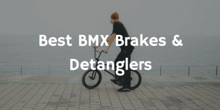 Top Gyros and BMX Brakes