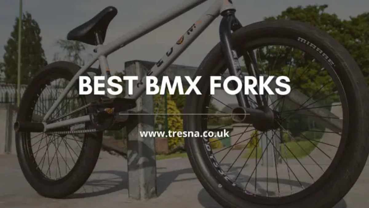 Best BMX Forks | 10 Best BMX forks to Ride 2022