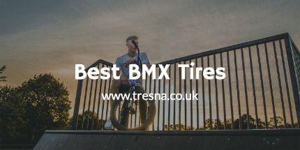 Tires for BMX