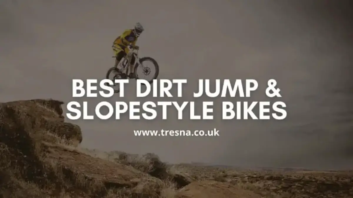 Best Dirt Jump and Slopestyle Bikes for 2021