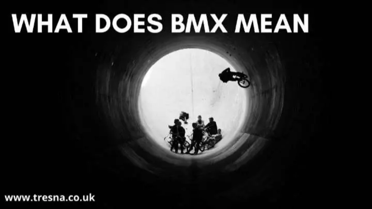 What Does BMX Stand For? | BMX Acronyms