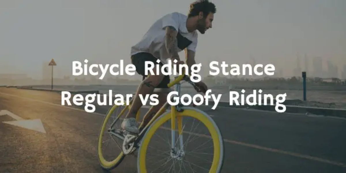 Bike Riding Stance | Goofy vs Regular Bike Riding - Tresna